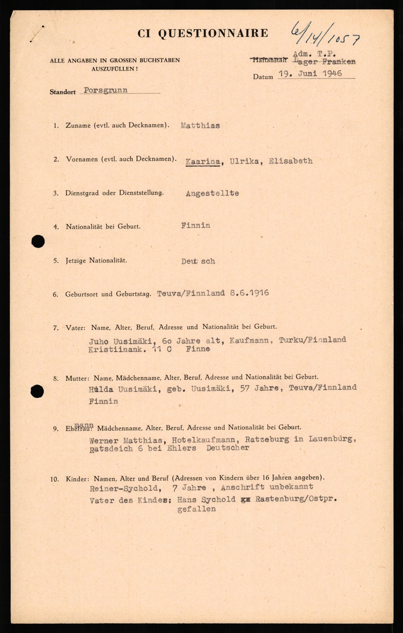 Forsvaret, Forsvarets overkommando II, AV/RA-RAFA-3915/D/Db/L0021: CI Questionaires. Tyske okkupasjonsstyrker i Norge. Tyskere., 1945-1946, s. 206