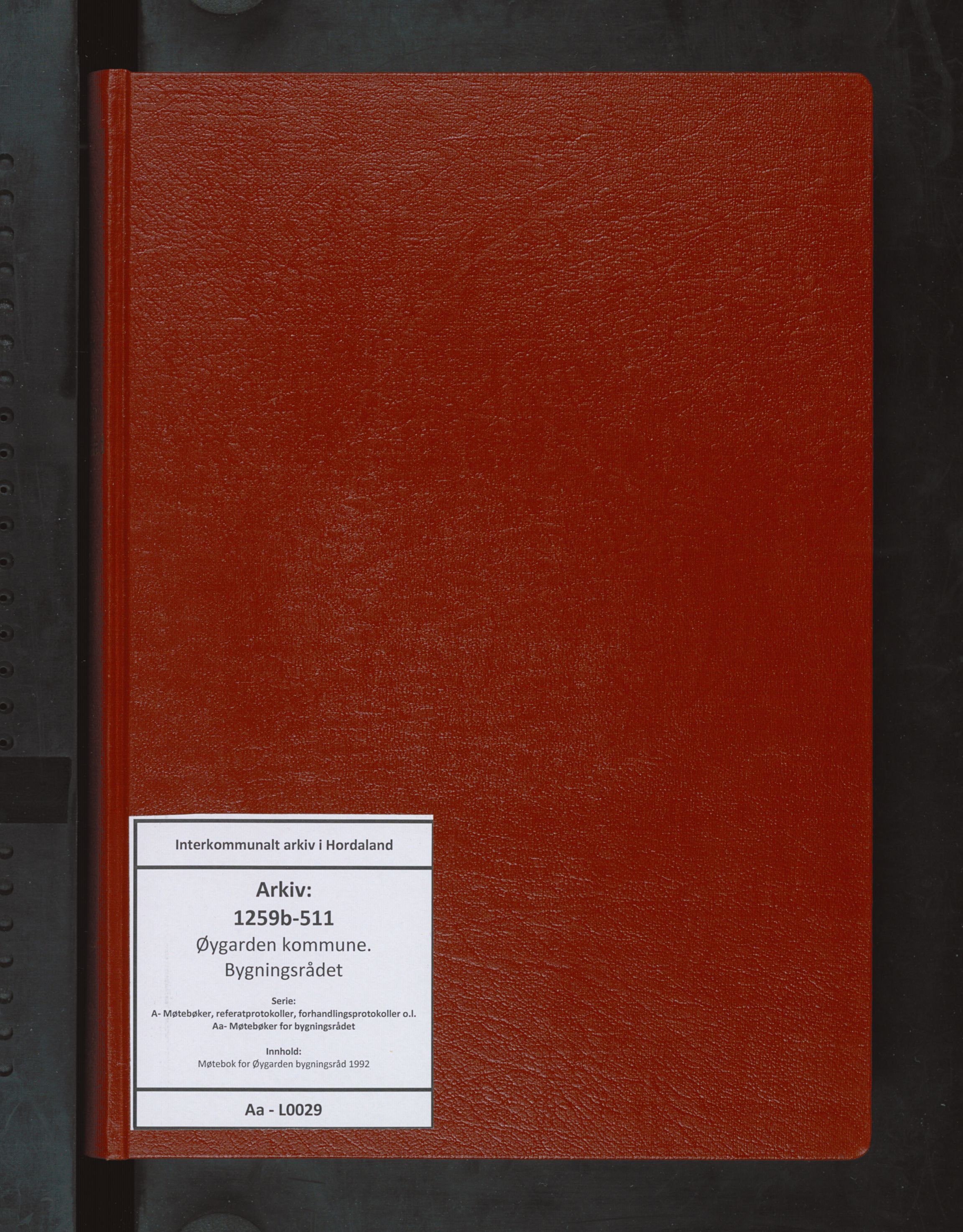 Øygarden kommune. Bygningsrådet, IKAH/1259b-511/A/Aa/L0029: Møtebok for Øygarden bygningsråd, 1992