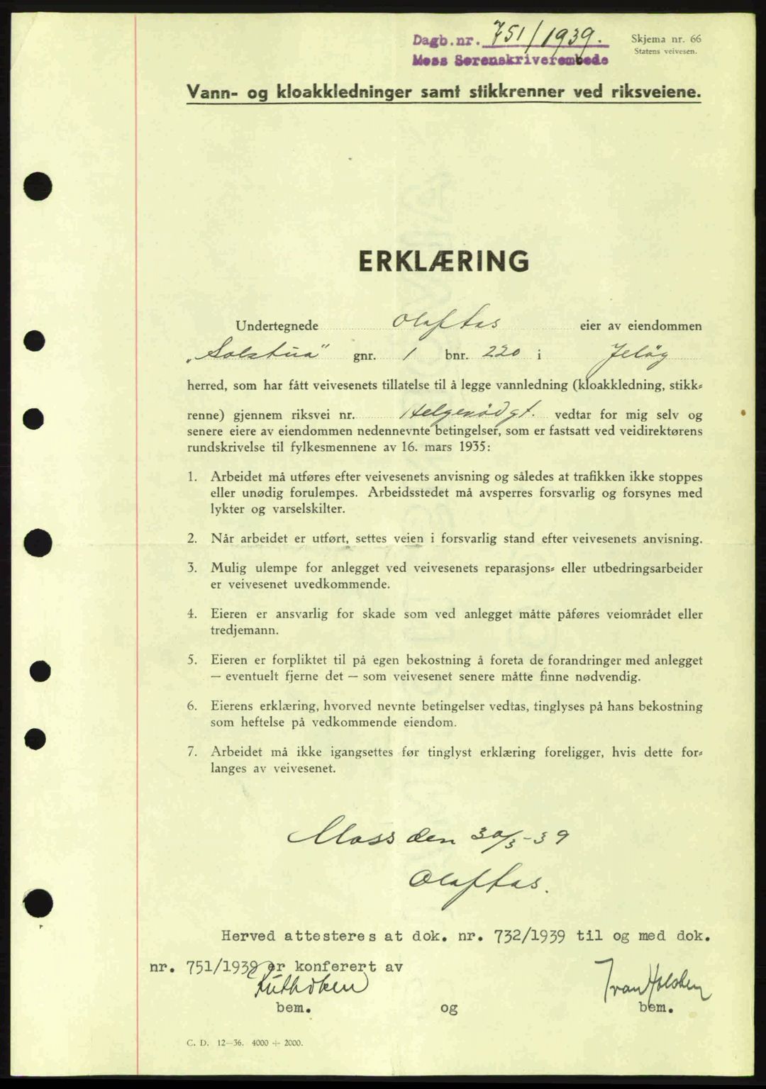 Moss sorenskriveri, SAO/A-10168: Pantebok nr. A5, 1938-1939, Dagboknr: 751/1939