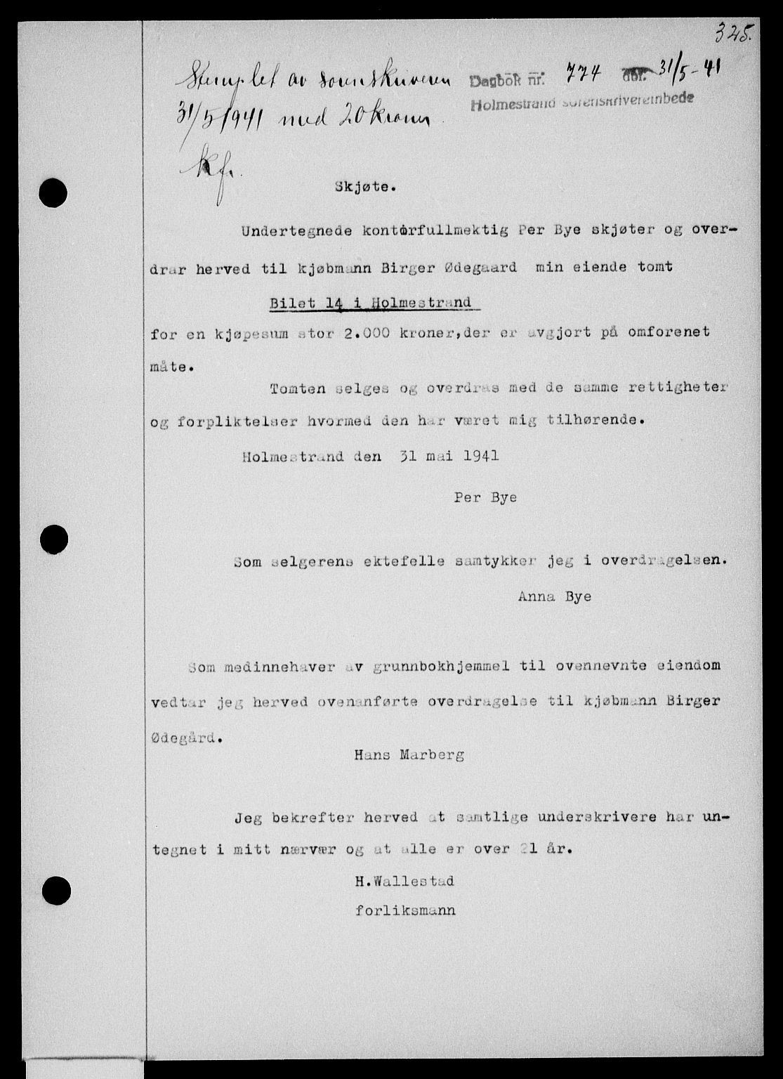 Holmestrand sorenskriveri, SAKO/A-67/G/Ga/Gaa/L0053: Pantebok nr. A-53, 1941-1941, Dagboknr: 774/1941