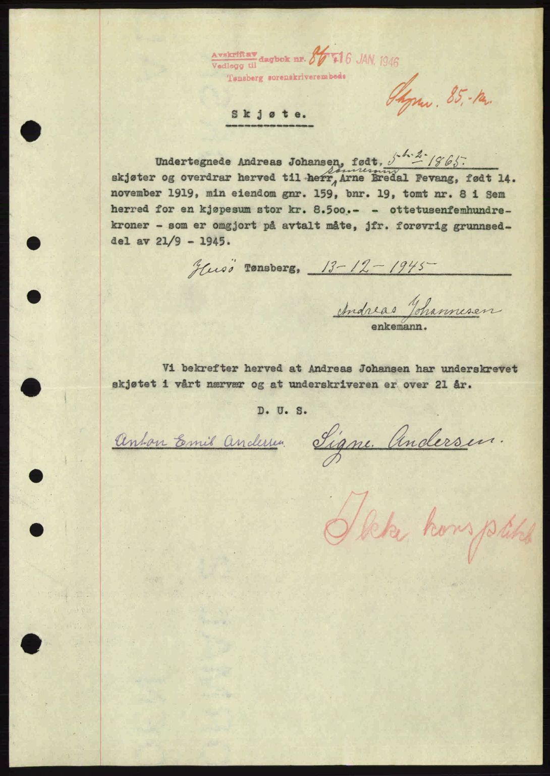 Jarlsberg sorenskriveri, SAKO/A-131/G/Ga/Gaa/L0018b: Pantebok nr. A-18b, 1946-1946, Dagboknr: 86/1946