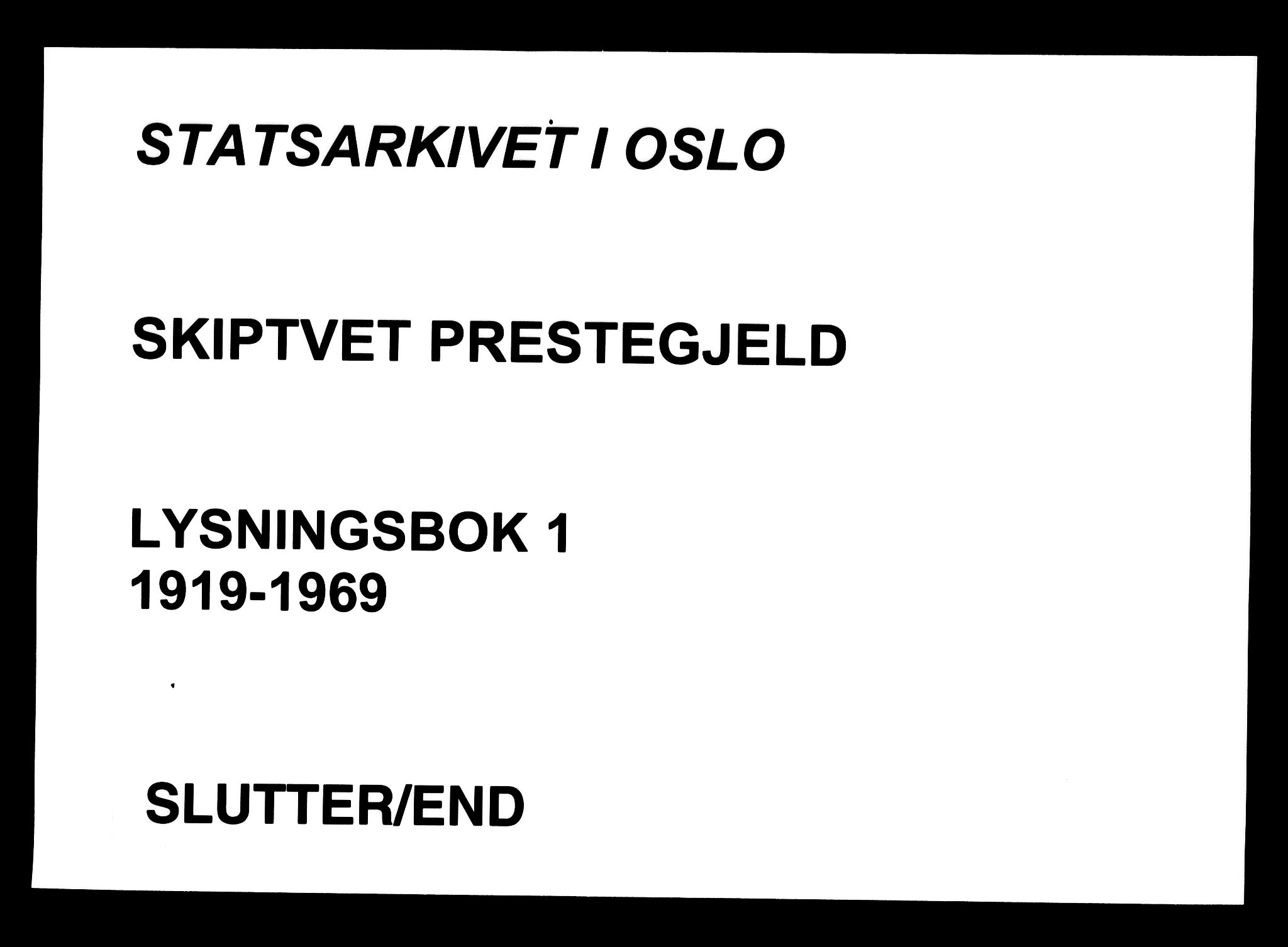 Skiptvet prestekontor Kirkebøker, SAO/A-20009/H/Ha/L0001: Lysningsprotokoll nr. 1, 1919-1969