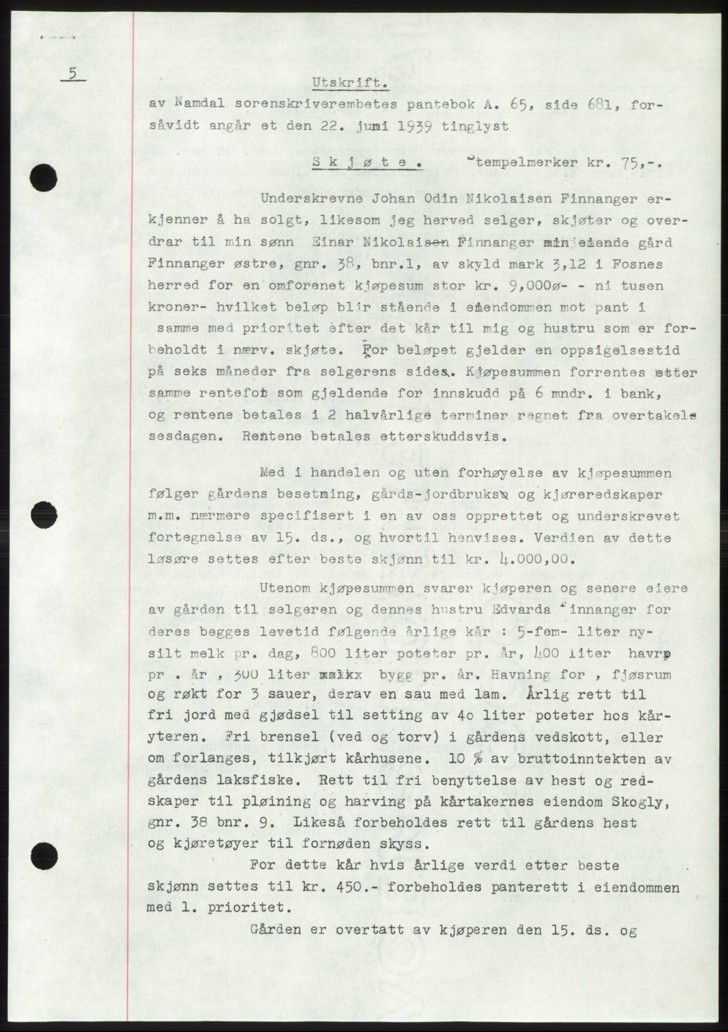 Namdal sorenskriveri, SAT/A-4133/1/2/2C: Pantebok nr. -, 1937-1939, Tingl.dato: 22.06.1939