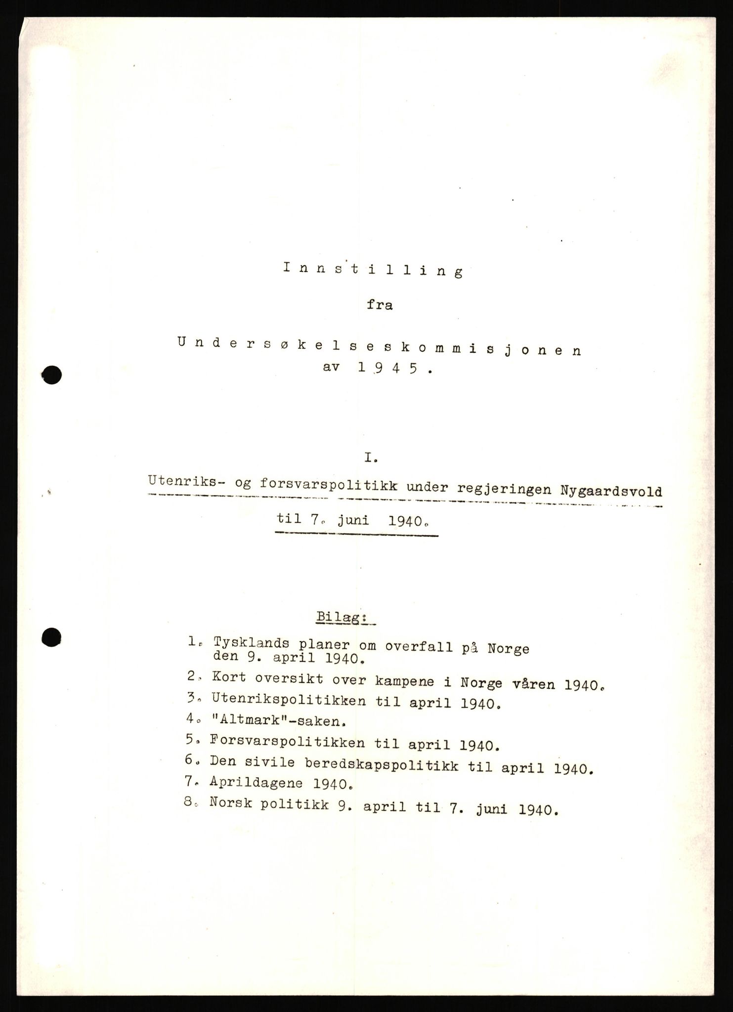 Undersøkelseskommisjonen av 1945, AV/RA-S-1566/D/Db/L0022: Regjeringens virksomhet - Regjeringens utenriks- og forsvarspolitikk, 1940-1945, s. 973