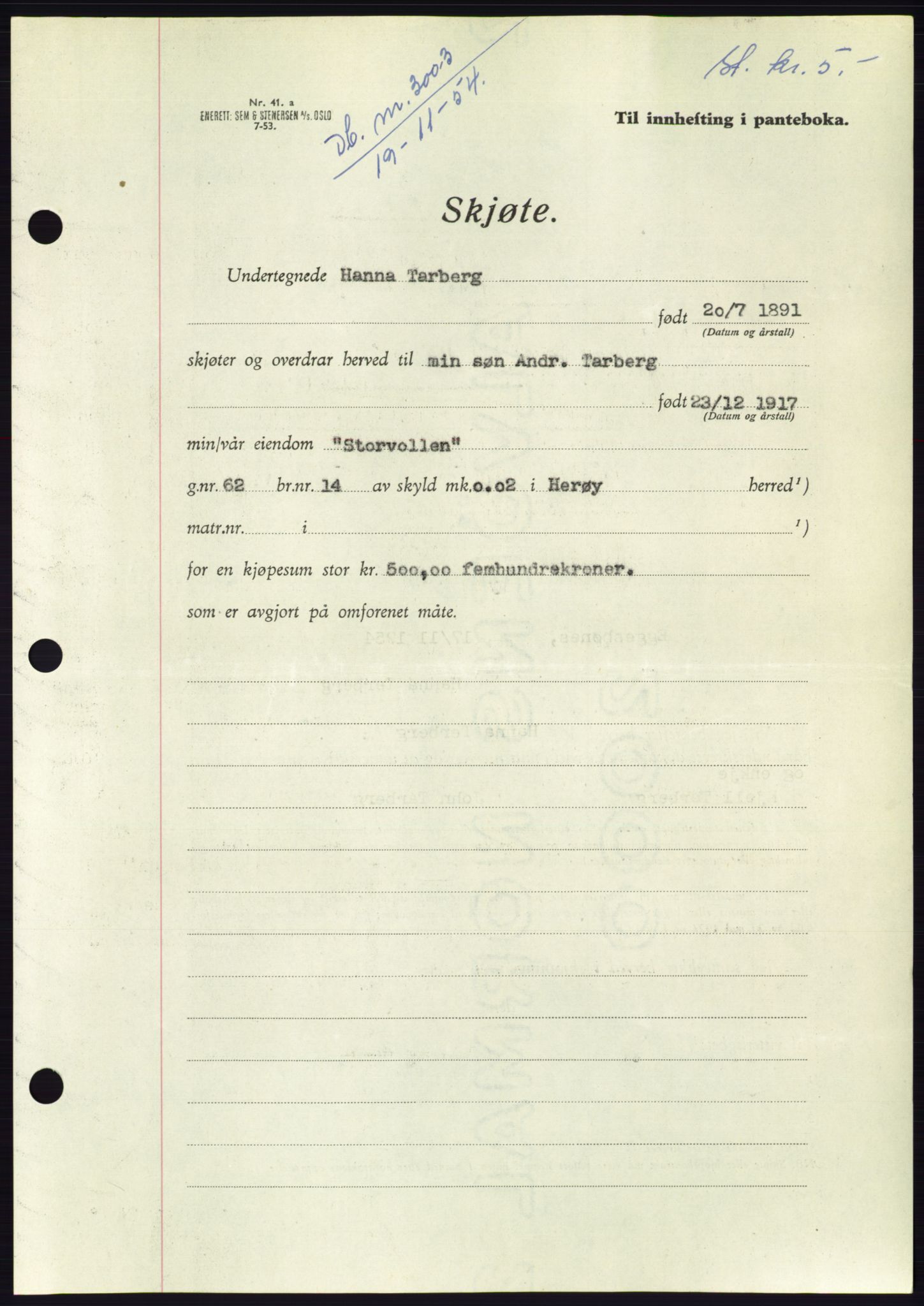 Søre Sunnmøre sorenskriveri, AV/SAT-A-4122/1/2/2C/L0099: Pantebok nr. 25A, 1954-1954, Dagboknr: 3003/1954