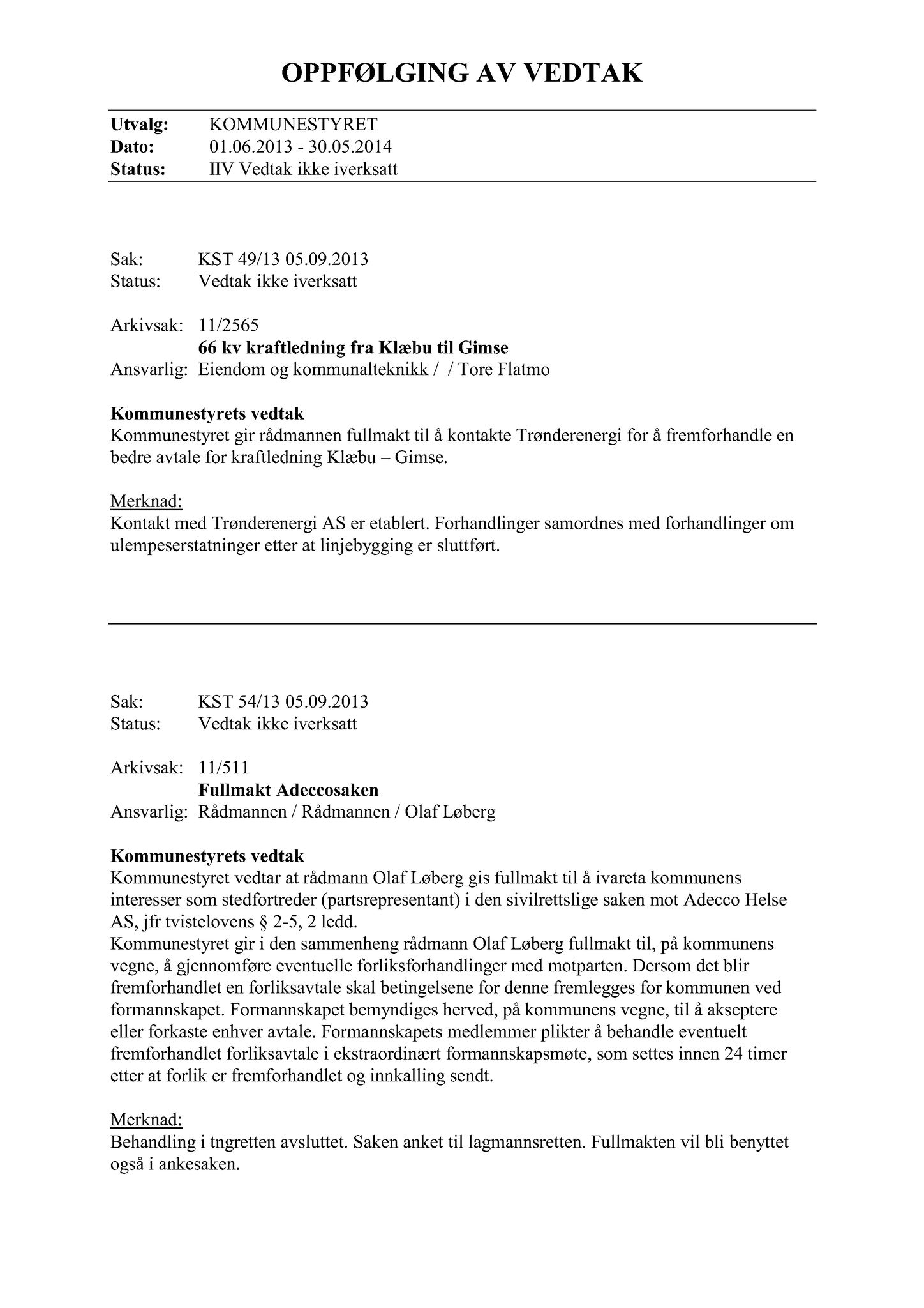 Klæbu Kommune, TRKO/KK/01-KS/L007: Kommunestyret - Møtedokumenter, 2014, s. 1785