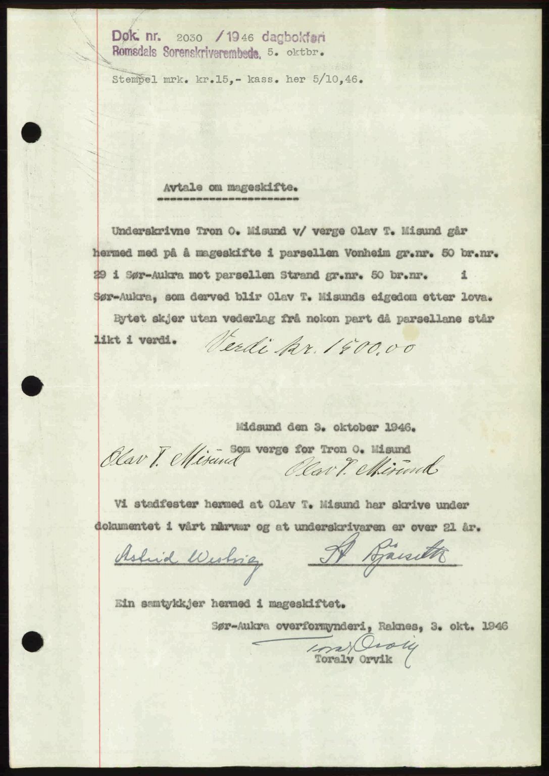 Romsdal sorenskriveri, AV/SAT-A-4149/1/2/2C: Pantebok nr. A21, 1946-1946, Dagboknr: 2030/1946