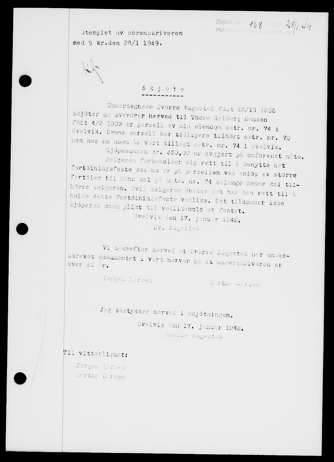 Holmestrand sorenskriveri, SAKO/A-67/G/Ga/Gaa/L0065: Pantebok nr. A-65, 1948-1949, Dagboknr: 168/1949