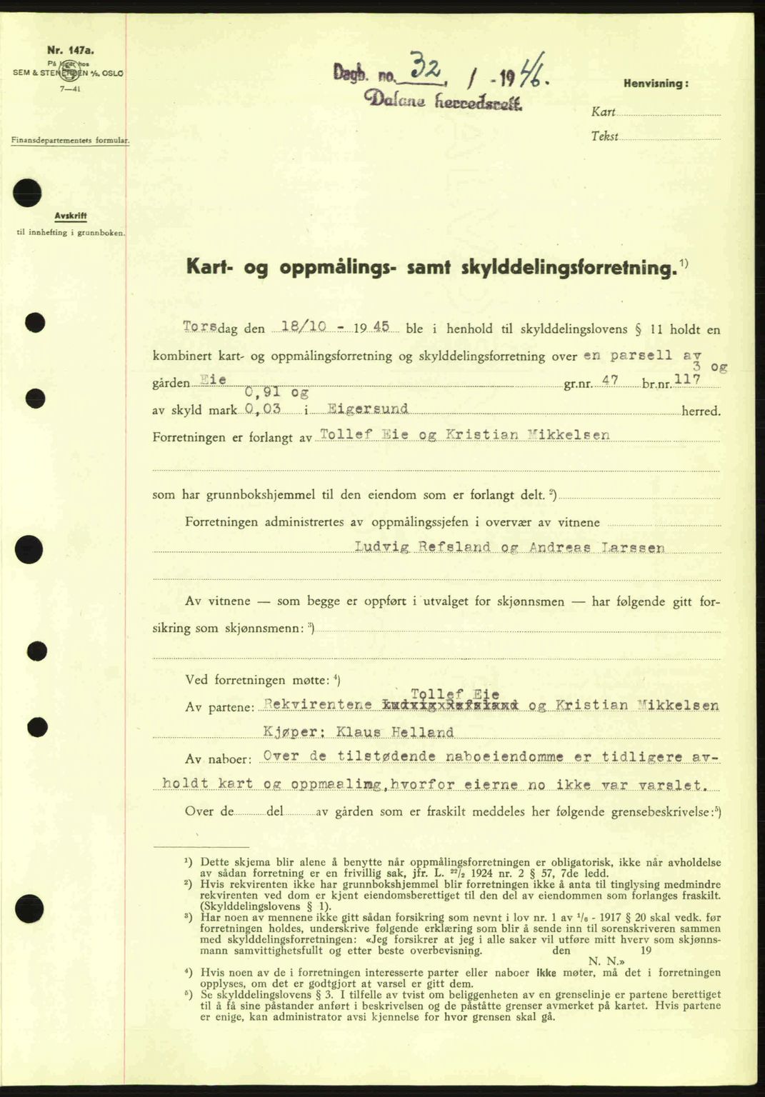 Dalane sorenskriveri, SAST/A-100309/02/G/Gb/L0048: Pantebok nr. A8 II, 1946-1946, Dagboknr: 32/1946