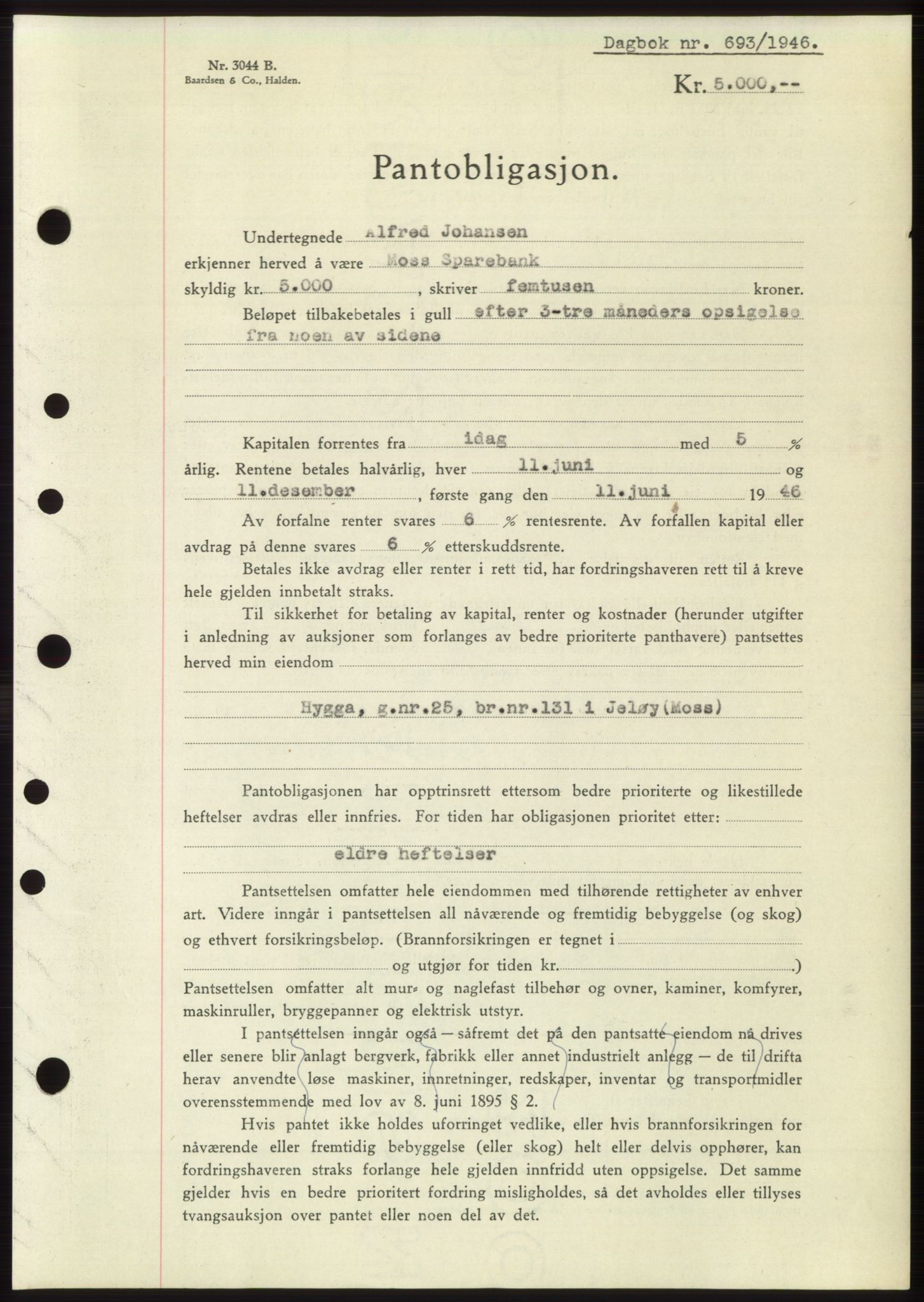 Moss sorenskriveri, SAO/A-10168: Pantebok nr. B15, 1946-1946, Dagboknr: 693/1946