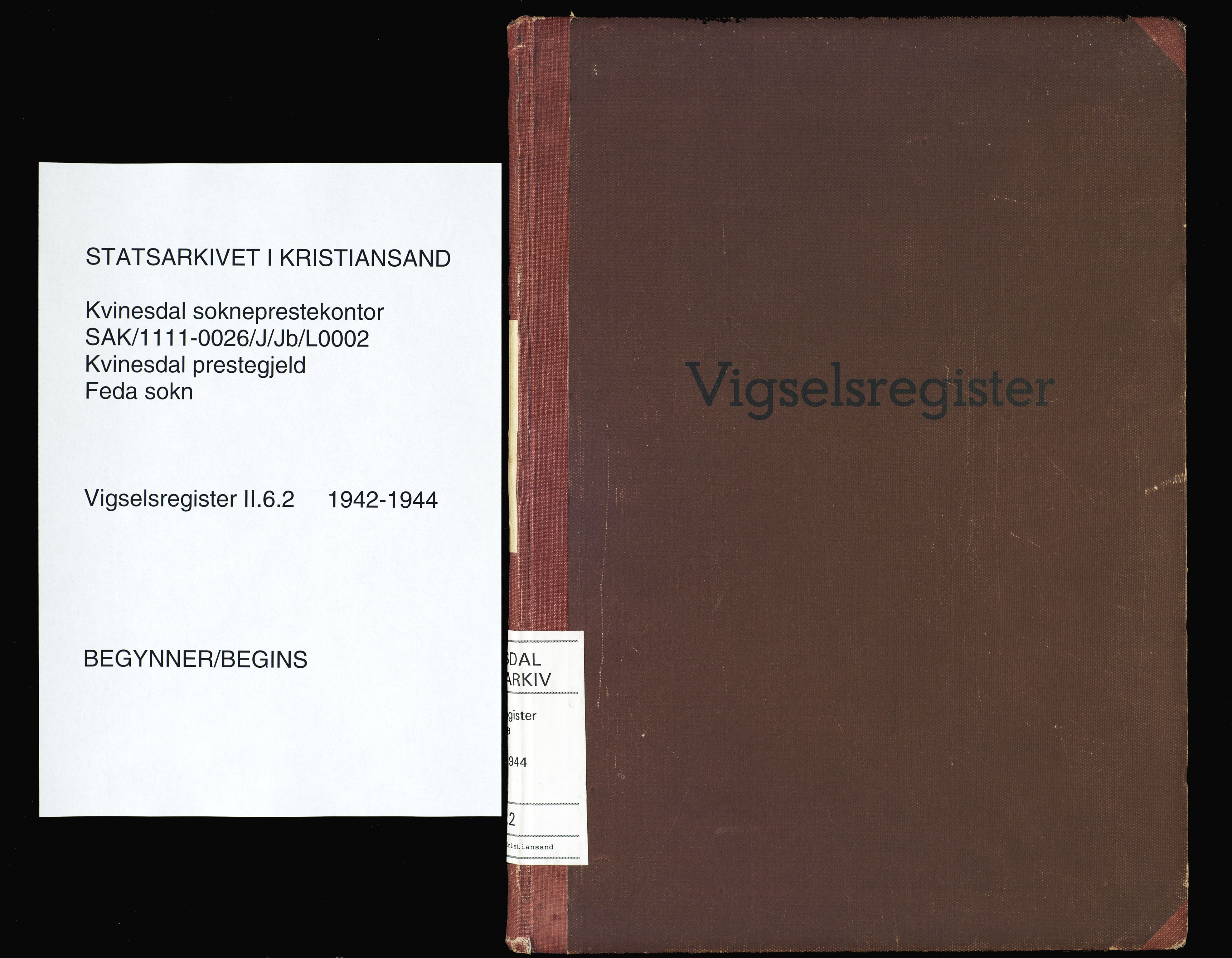 Kvinesdal sokneprestkontor, SAK/1111-0026/J/Jb/L0002: Vigselsregister nr. II.6.2, 1942-1944
