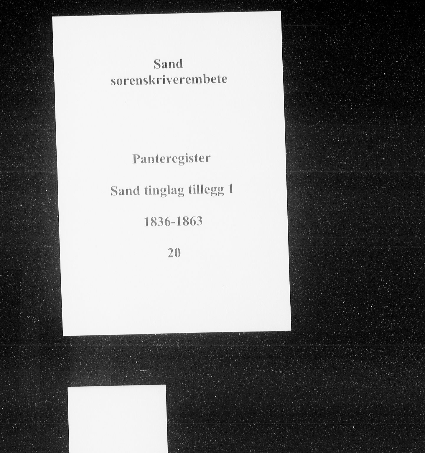 Vestre Nedenes/Sand sorenskriveri, SAK/1221-0010/G/Ga/L0027: Panteregister nr. 20, 1836-1863