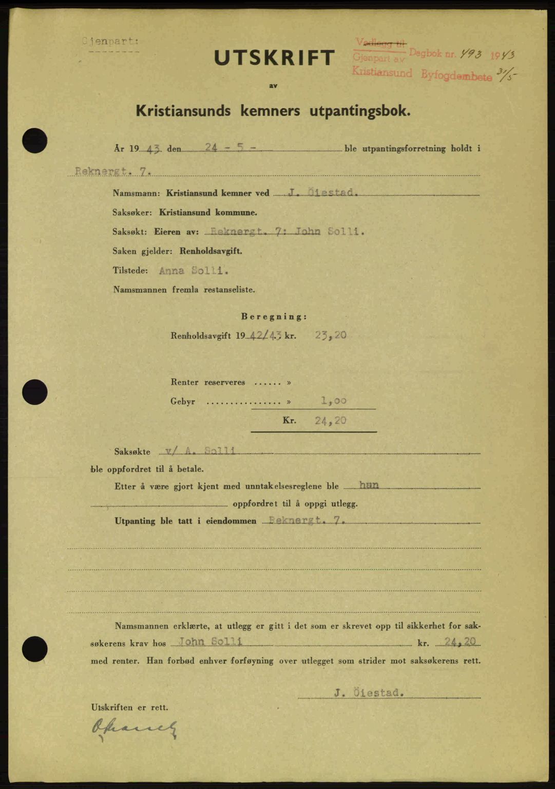 Kristiansund byfogd, SAT/A-4587/A/27: Pantebok nr. 36, 1942-1943, Dagboknr: 493/1943