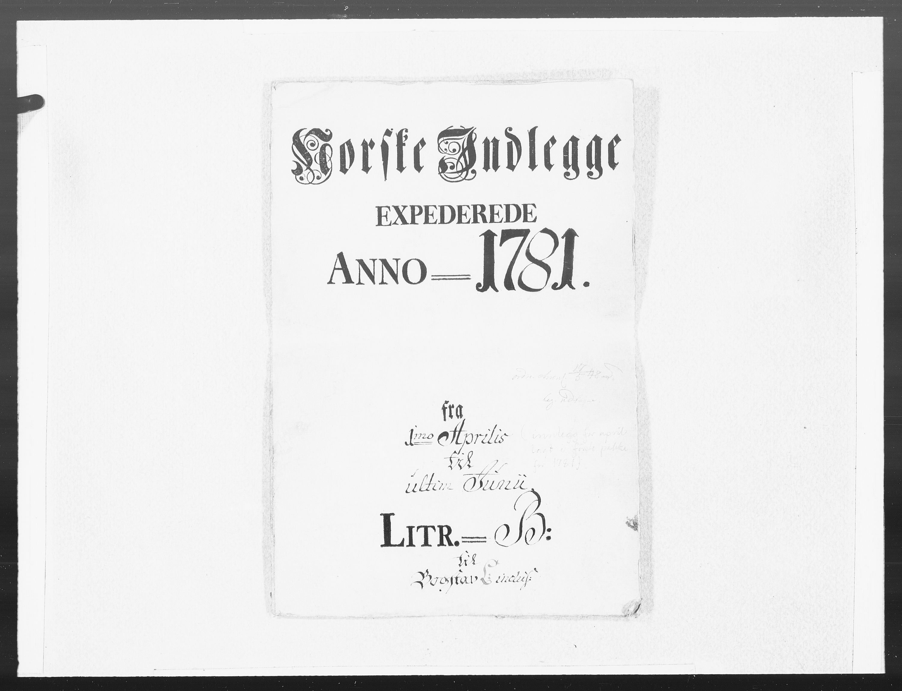 Danske Kanselli 1572-1799, AV/RA-EA-3023/F/Fc/Fcc/Fcca/L0238: Norske innlegg 1572-1799, 1781, s. 1