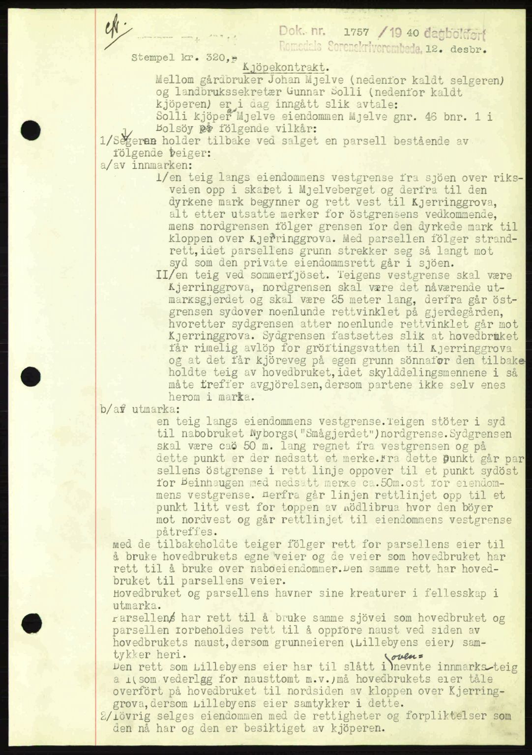 Romsdal sorenskriveri, SAT/A-4149/1/2/2C: Pantebok nr. A9, 1940-1941, Dagboknr: 1757/1940