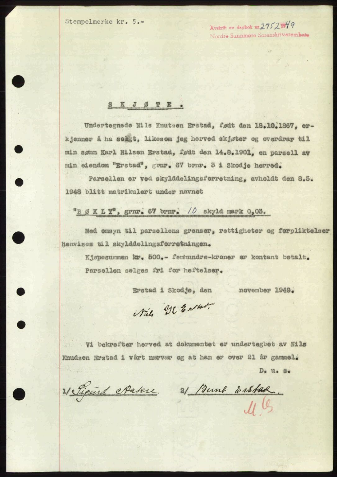 Nordre Sunnmøre sorenskriveri, SAT/A-0006/1/2/2C/2Ca: Pantebok nr. A33, 1949-1950, Dagboknr: 2752/1949