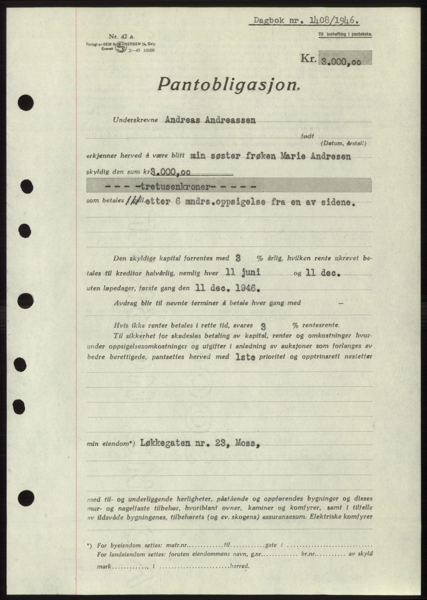 Moss sorenskriveri, SAO/A-10168: Pantebok nr. B15, 1946-1946, Dagboknr: 1408/1946