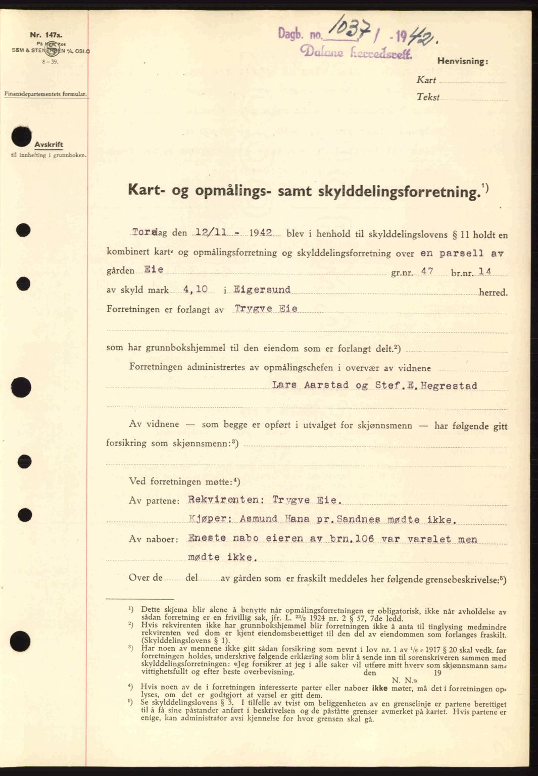 Dalane sorenskriveri, SAST/A-100309/02/G/Gb/L0046: Pantebok nr. A7, 1942-1943, Dagboknr: 1037/1942