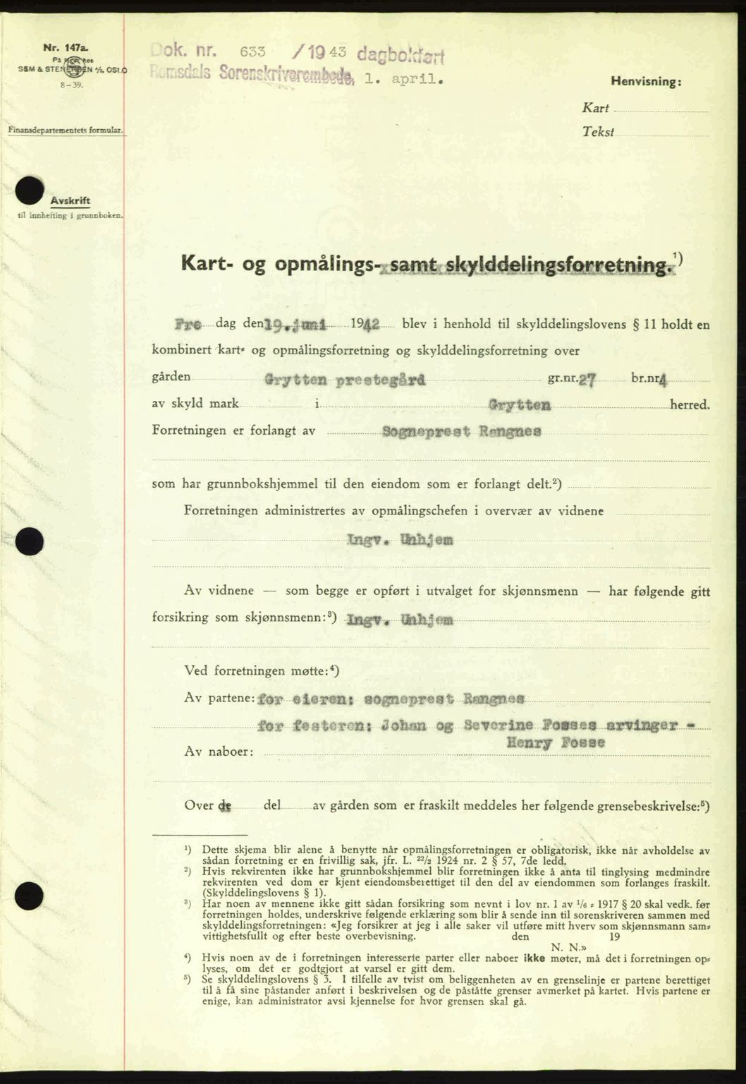 Romsdal sorenskriveri, SAT/A-4149/1/2/2C: Pantebok nr. A14, 1943-1943, Dagboknr: 633/1943