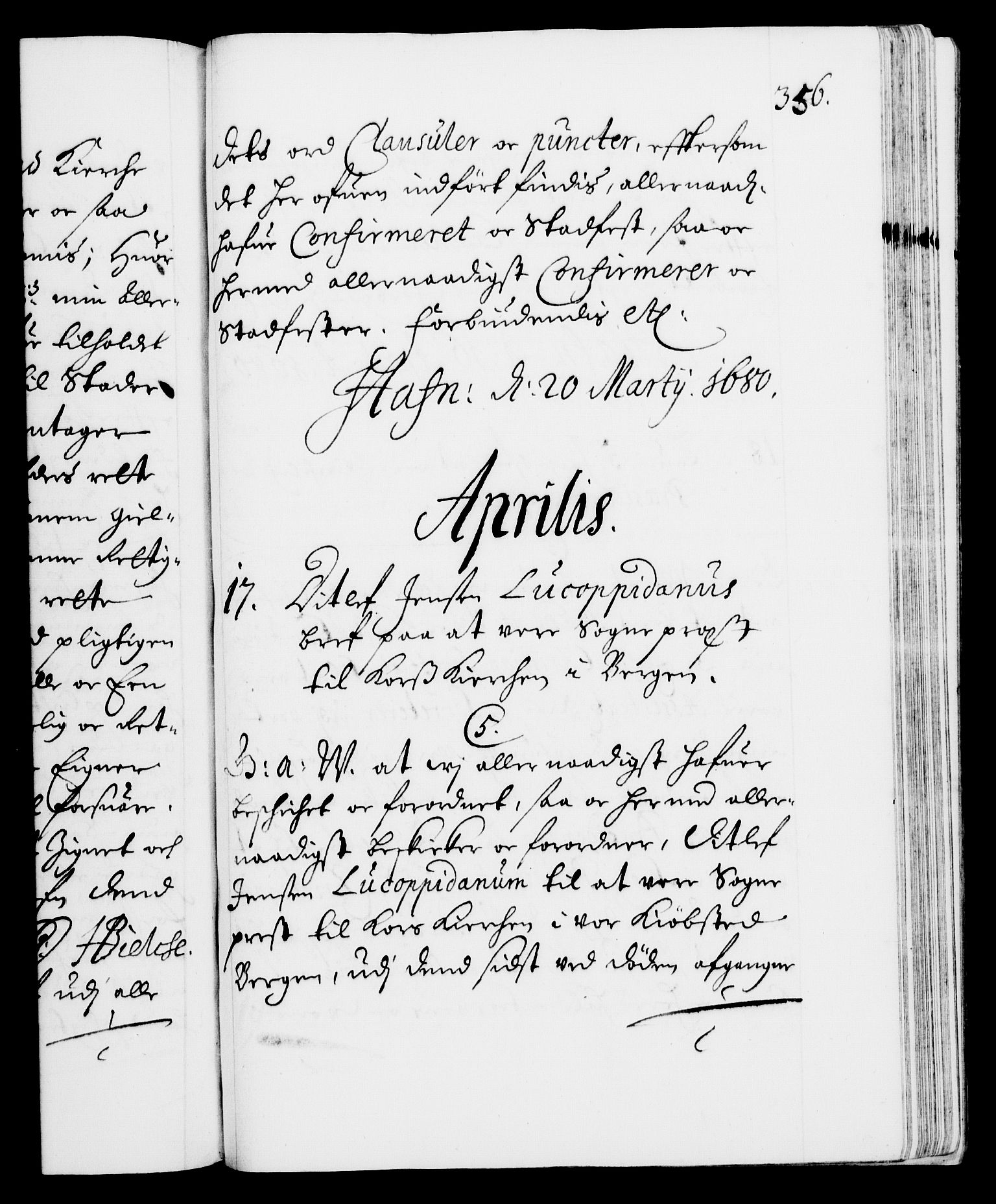 Danske Kanselli 1572-1799, RA/EA-3023/F/Fc/Fca/Fcaa/L0012: Norske registre (mikrofilm), 1674-1680, s. 356a