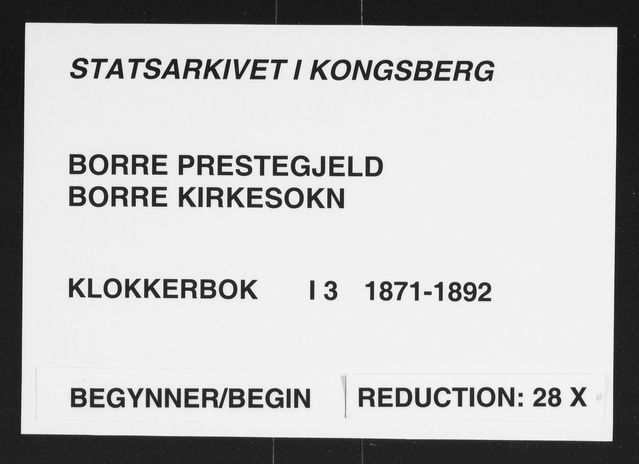 Borre kirkebøker, SAKO/A-338/G/Ga/L0003: Klokkerbok nr. I 3, 1871-1892
