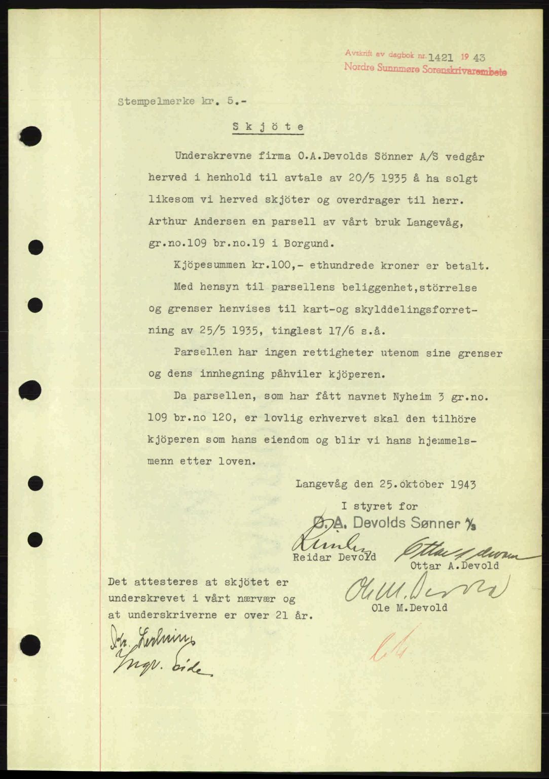 Nordre Sunnmøre sorenskriveri, SAT/A-0006/1/2/2C/2Ca: Pantebok nr. A16, 1943-1943, Dagboknr: 1421/1943