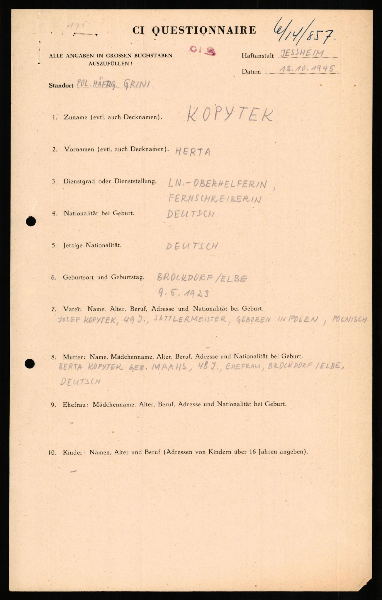 Forsvaret, Forsvarets overkommando II, AV/RA-RAFA-3915/D/Db/L0017: CI Questionaires. Tyske okkupasjonsstyrker i Norge. Tyskere., 1945-1946, s. 498