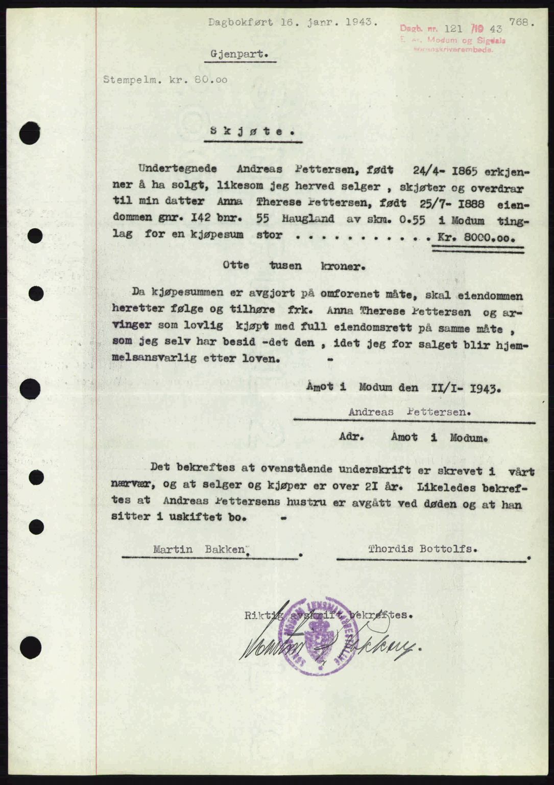 Eiker, Modum og Sigdal sorenskriveri, SAKO/A-123/G/Ga/Gab/L0047: Pantebok nr. A17, 1942-1943, Dagboknr: 121/1943