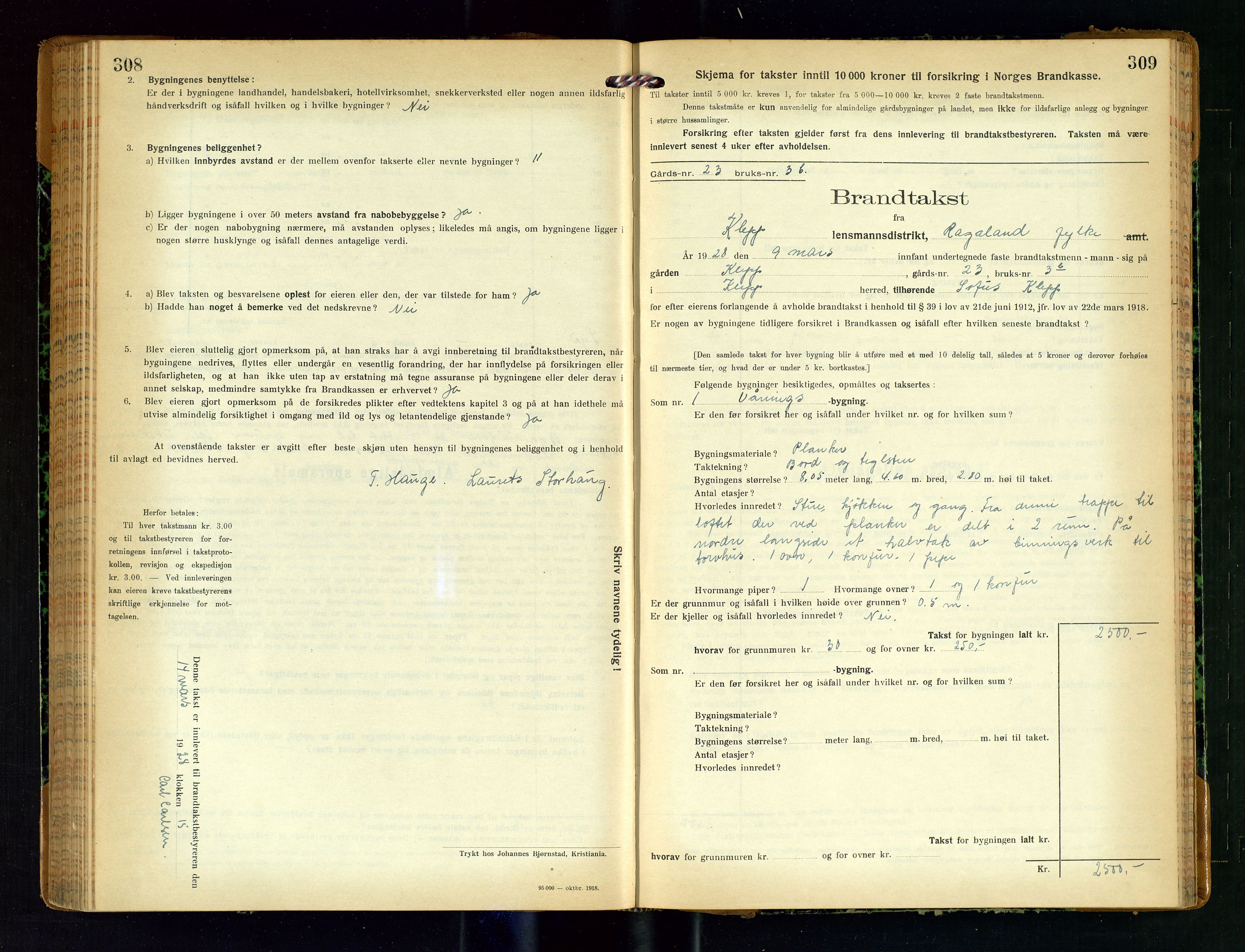 Klepp lensmannskontor, AV/SAST-A-100163/Goc/L0011: "Brandtakstprotokoll" m/register, 1924-1929, s. 308-309