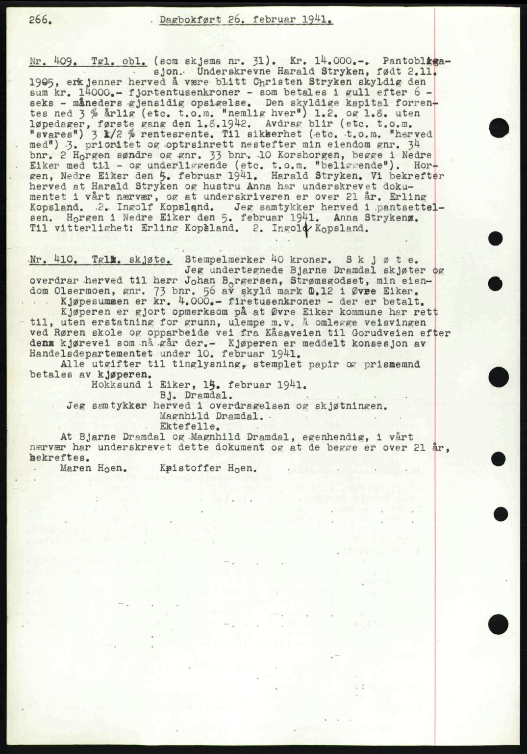 Eiker, Modum og Sigdal sorenskriveri, SAKO/A-123/G/Ga/Gab/L0043: Pantebok nr. A13, 1940-1941, Dagboknr: 409/1941