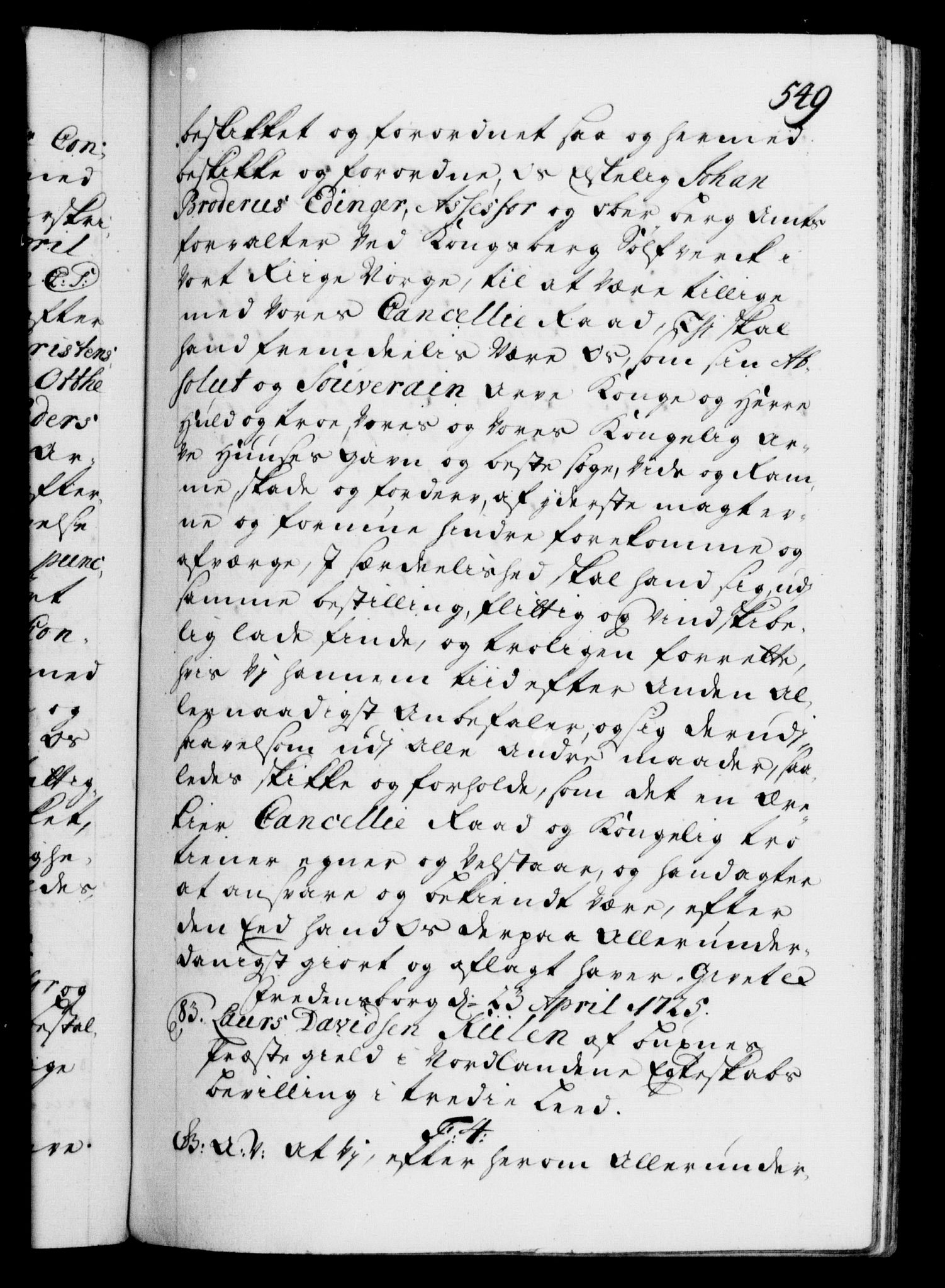 Danske Kanselli 1572-1799, AV/RA-EA-3023/F/Fc/Fca/Fcaa/L0024: Norske registre, 1723-1725, s. 549a