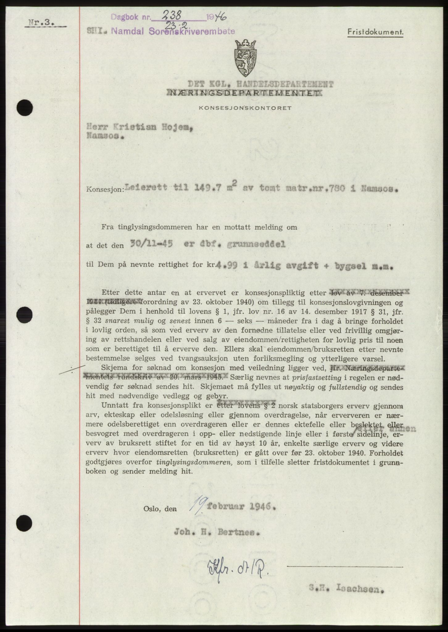 Namdal sorenskriveri, SAT/A-4133/1/2/2C: Pantebok nr. -, 1946-1946, Dagboknr: 238/1946