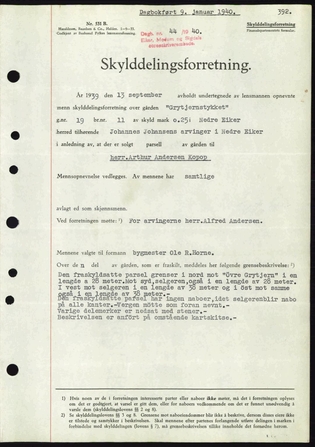 Eiker, Modum og Sigdal sorenskriveri, SAKO/A-123/G/Ga/Gab/L0041: Pantebok nr. A11, 1939-1940, Dagboknr: 44/1940