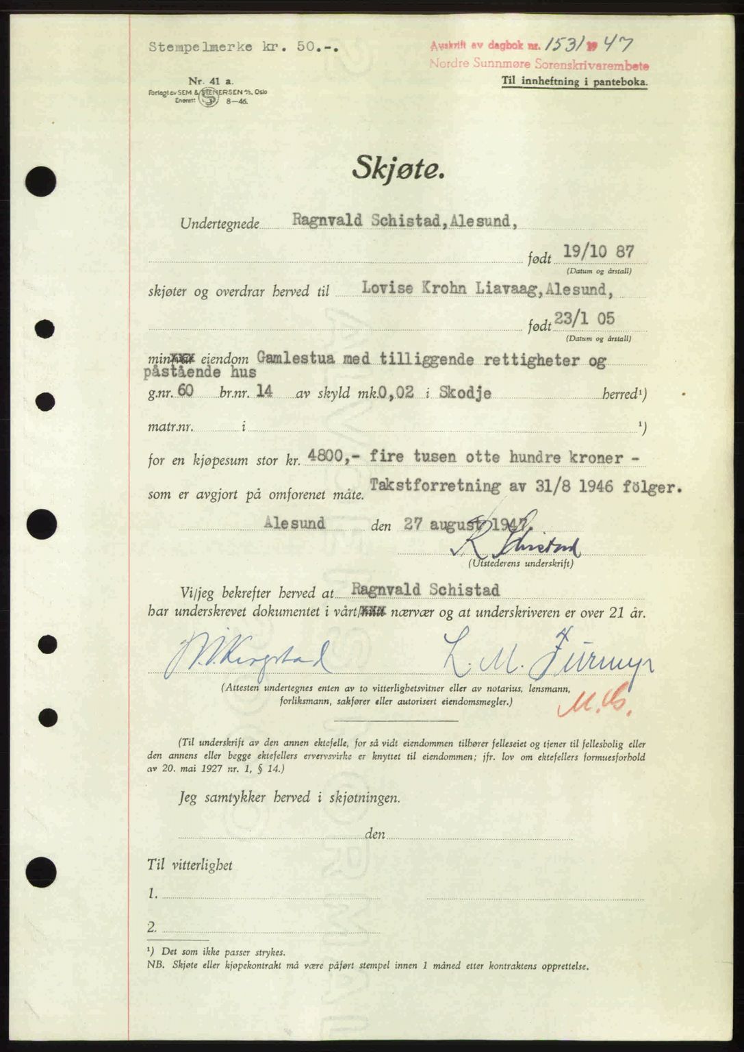 Nordre Sunnmøre sorenskriveri, AV/SAT-A-0006/1/2/2C/2Ca: Pantebok nr. A25, 1947-1947, Dagboknr: 1531/1947