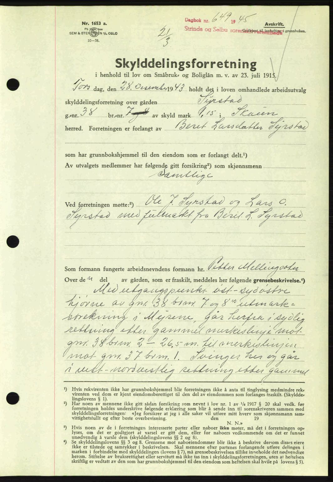 Strinda og Selbu sorenskriveri, SAT/A-0015/2/2C: Pantebok nr. A9, 1944-1945, Dagboknr: 649/1945