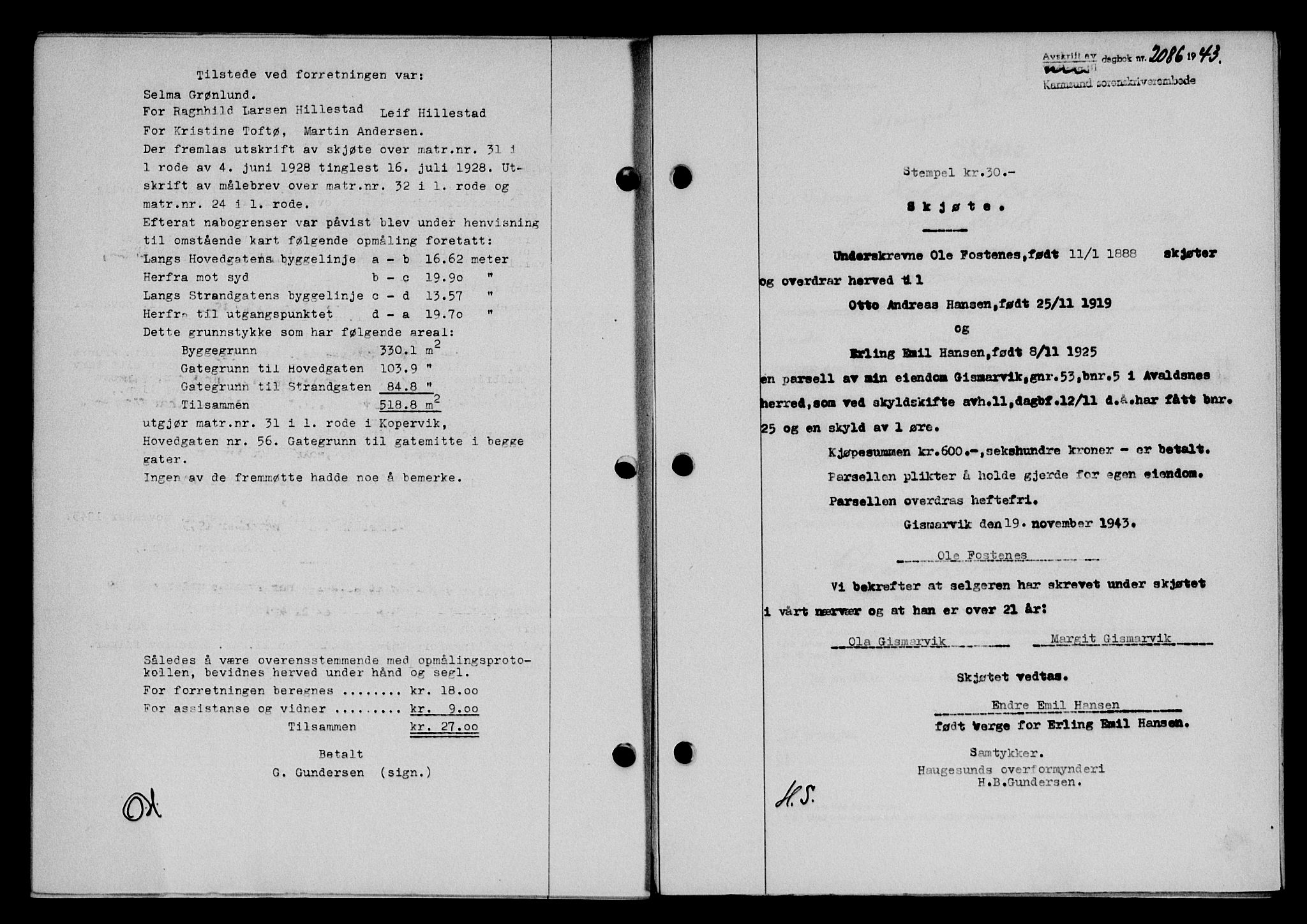 Karmsund sorenskriveri, SAST/A-100311/01/II/IIB/L0081: Pantebok nr. 62A, 1943-1944, Dagboknr: 2086/1943