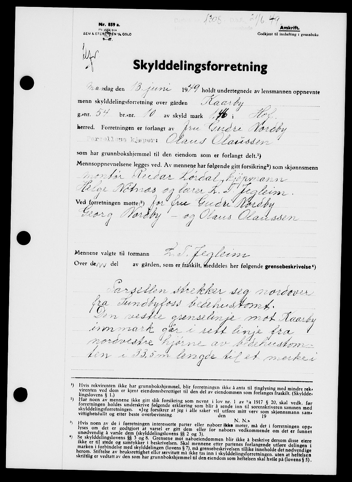 Holmestrand sorenskriveri, SAKO/A-67/G/Ga/Gaa/L0066: Pantebok nr. A-66, 1949-1949, Dagboknr: 1308/1949