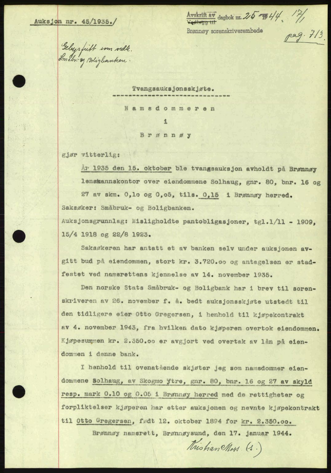 Brønnøy sorenskriveri, SAT/A-4170/1/2/2C: Pantebok nr. 23, 1943-1944, Dagboknr: 25/1944