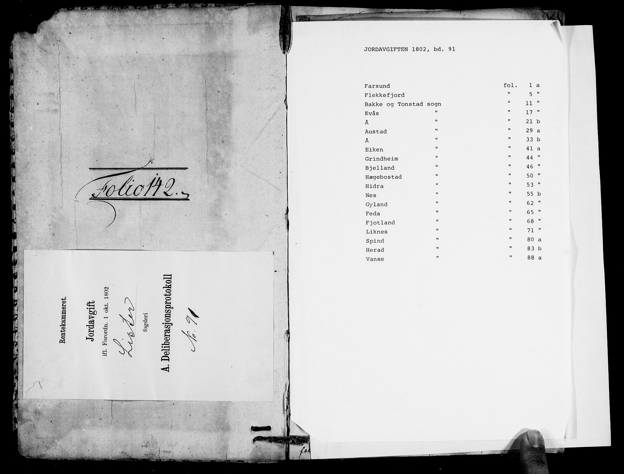 Rentekammeret inntil 1814, Realistisk ordnet avdeling, AV/RA-EA-4070/N/Ne/Nea/L0091: Lista fogderi. Deliberasjonsprotokoll, 1803, s. 1
