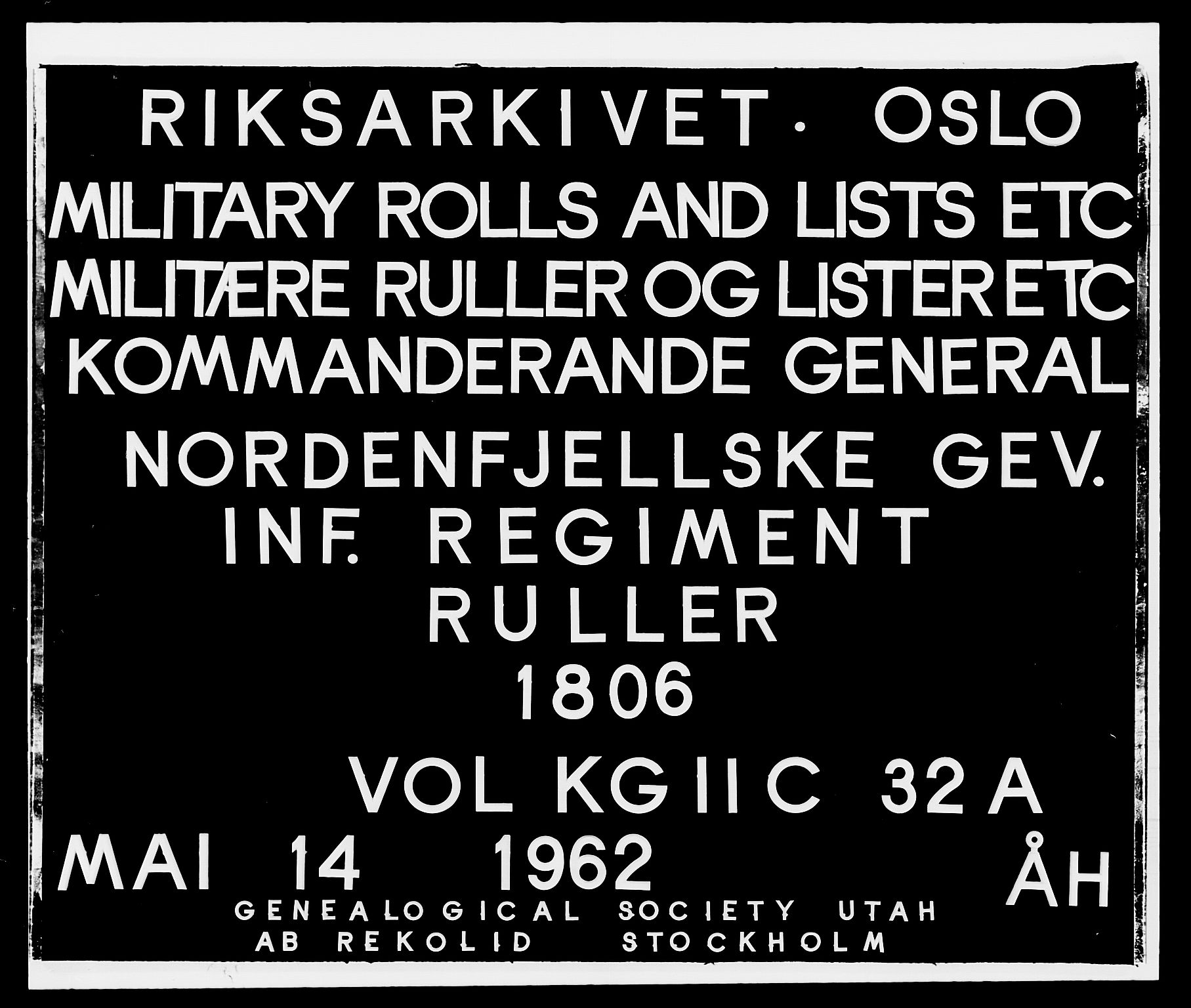 Generalitets- og kommissariatskollegiet, Det kongelige norske kommissariatskollegium, AV/RA-EA-5420/E/Eh/L0032a: Nordafjelske gevorbne infanteriregiment, 1806, s. 1