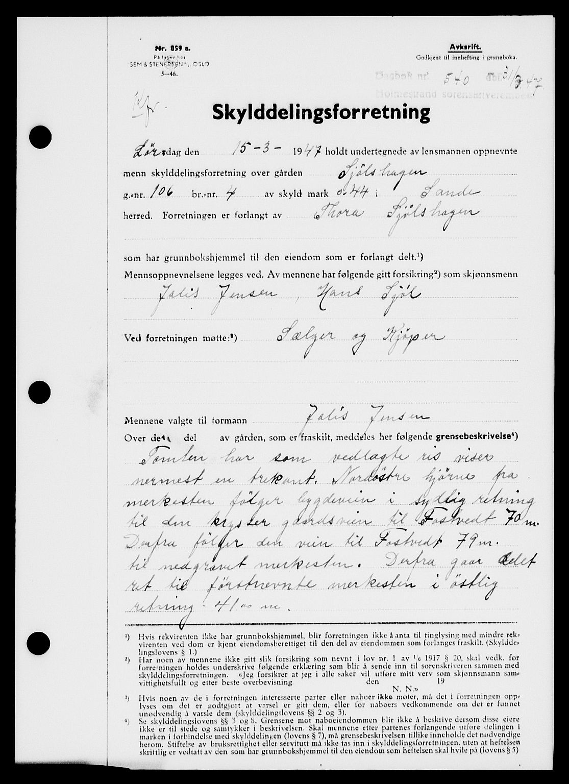 Holmestrand sorenskriveri, SAKO/A-67/G/Ga/Gaa/L0062: Pantebok nr. A-62, 1947-1947, Dagboknr: 540/1947