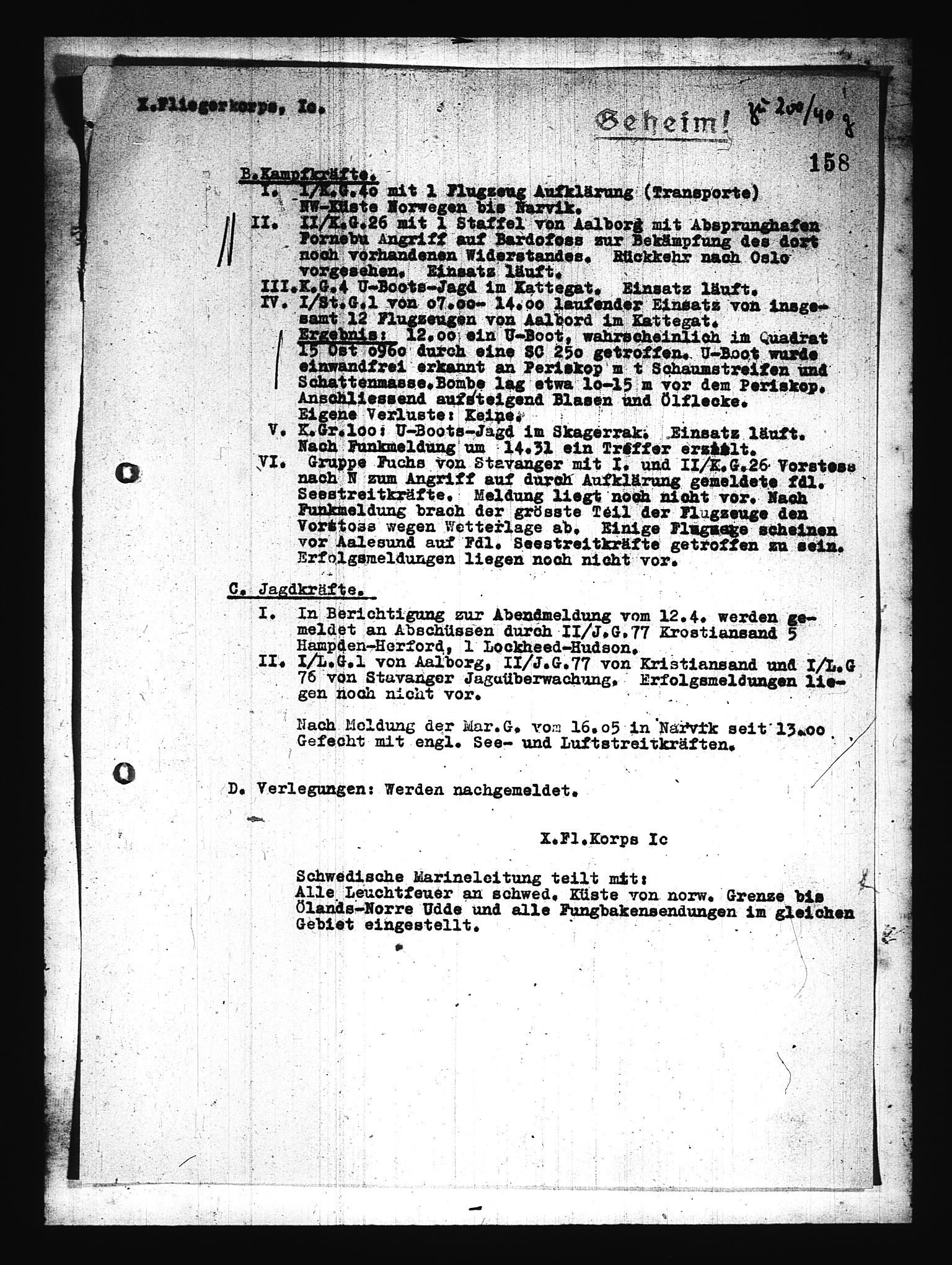 Documents Section, AV/RA-RAFA-2200/V/L0076: Amerikansk mikrofilm "Captured German Documents".
Box No. 715.  FKA jnr. 619/1954., 1940, s. 7