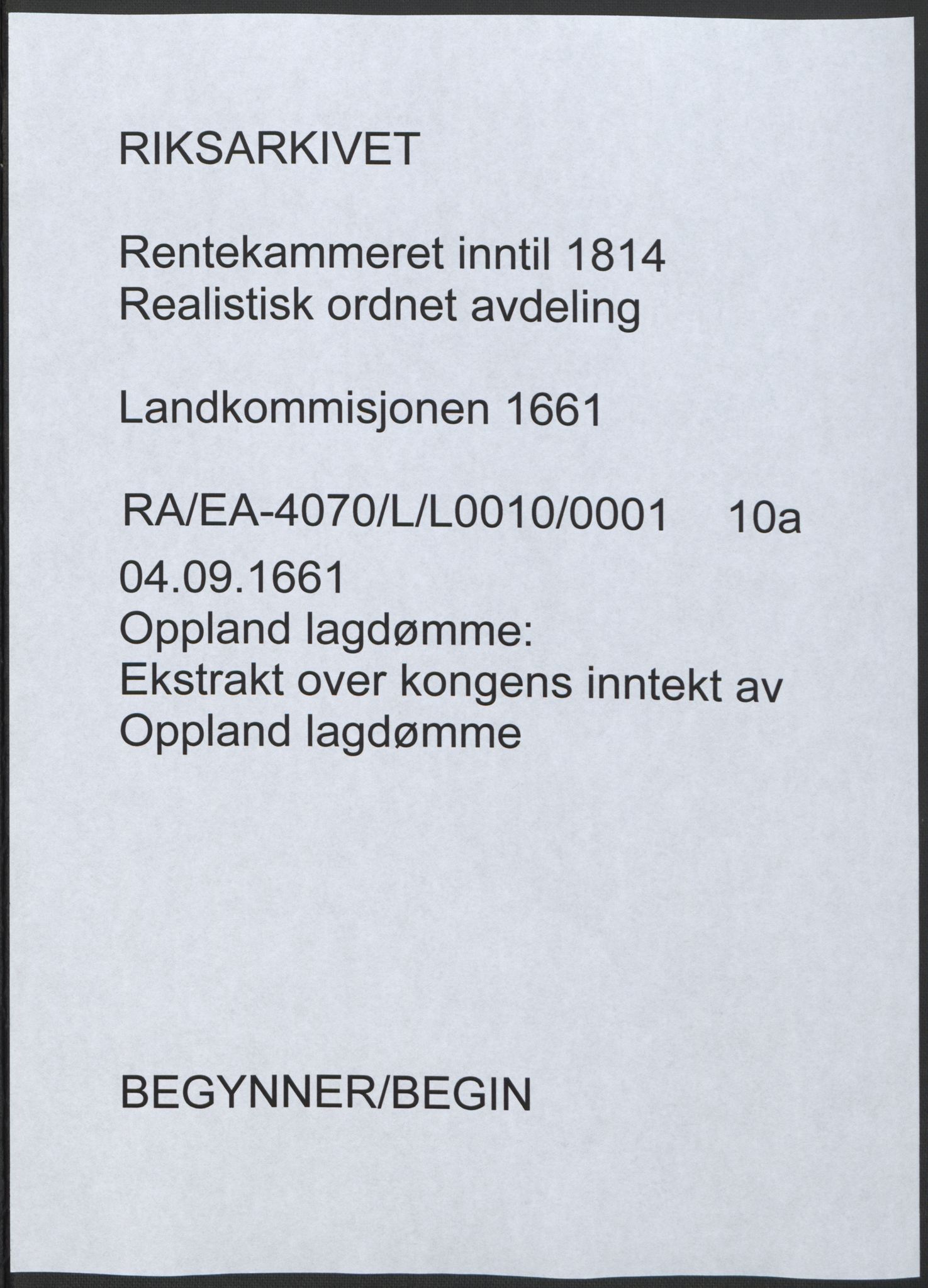 Rentekammeret inntil 1814, Realistisk ordnet avdeling, RA/EA-4070/L/L0010/0001: Oppland lagdømme: / Ekstrakt over kongens inntekt av Oppland lagdømme, 1661