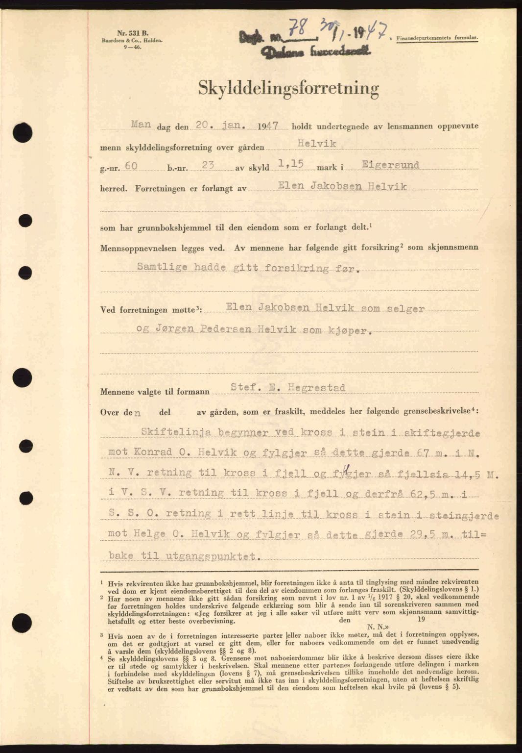 Dalane sorenskriveri, SAST/A-100309/02/G/Gb/L0049: Pantebok nr. A9, 1946-1947, Dagboknr: 78/1947