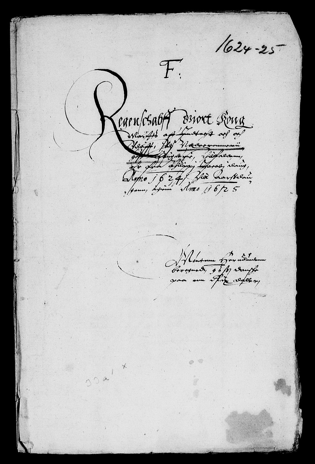 Rentekammeret inntil 1814, Reviderte regnskaper, Lensregnskaper, RA/EA-5023/R/Rb/Rba/L0068: Akershus len, 1623-1625