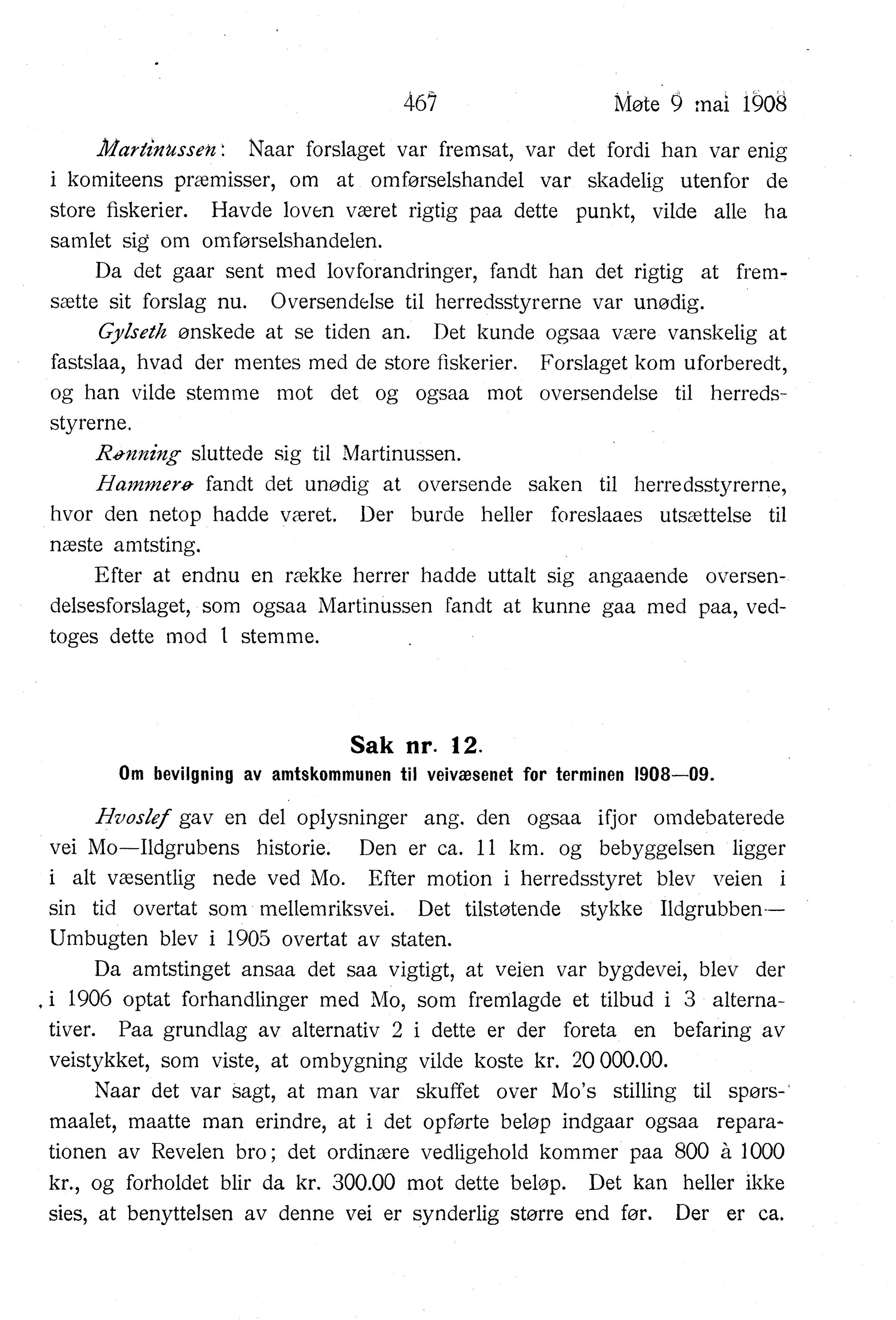 Nordland Fylkeskommune. Fylkestinget, AIN/NFK-17/176/A/Ac/L0031: Fylkestingsforhandlinger 1908, 1908