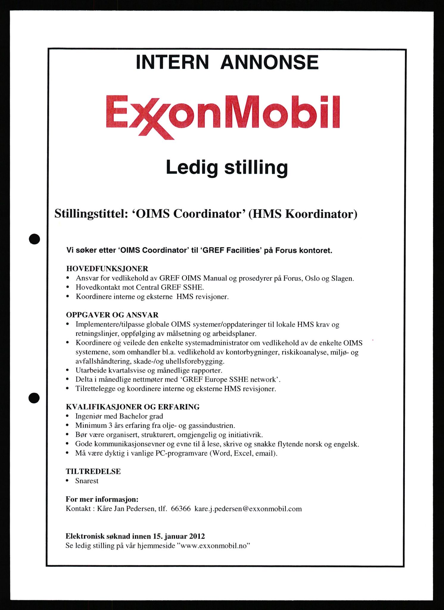 Pa 0982 - Esso Norge A/S, AV/SAST-A-100448/X/Xd/L0007: Ukenytt, 2007-2012