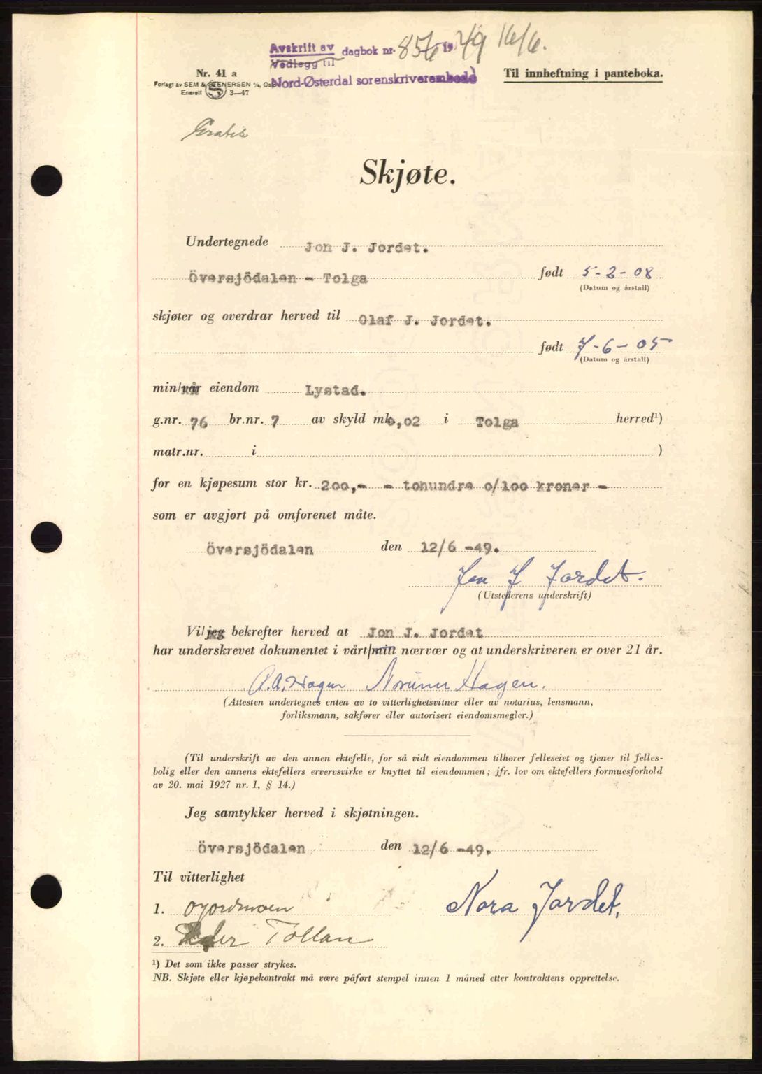 Nord-Østerdal tingrett, AV/SAH-TING-020/H/Hb/Hbb/L0019: Pantebok nr. A19, 1949-1949, Dagboknr: 856/1949