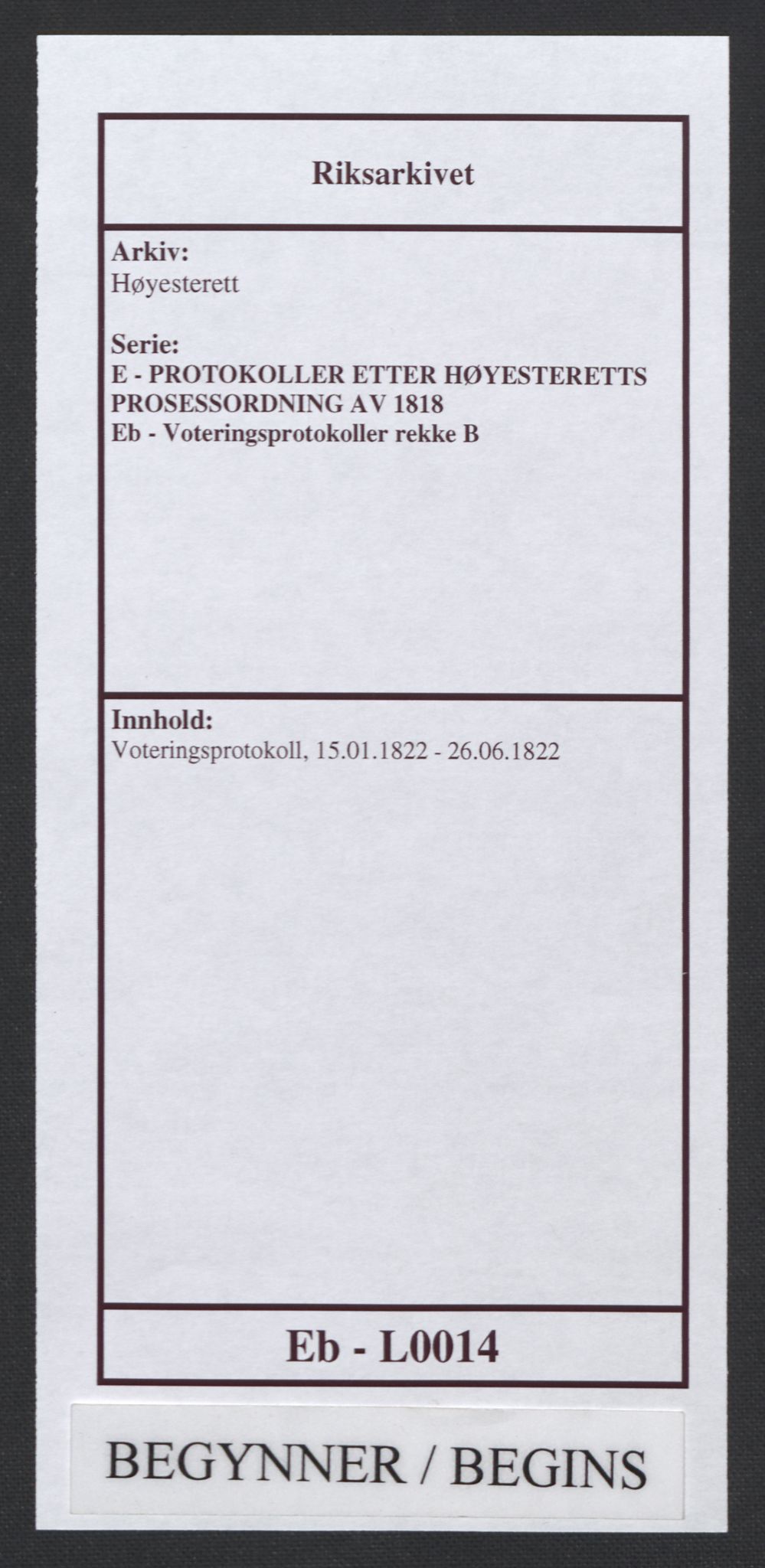 Høyesterett, RA/S-1002/E/Eb/Eba/L0007/0002: Voteringsprotokoller / Voteringsprotokoll, 1822