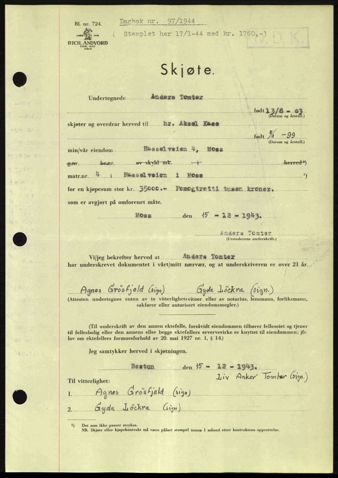 Moss sorenskriveri, SAO/A-10168: Pantebok nr. A12, 1943-1944, Dagboknr: 97/1944